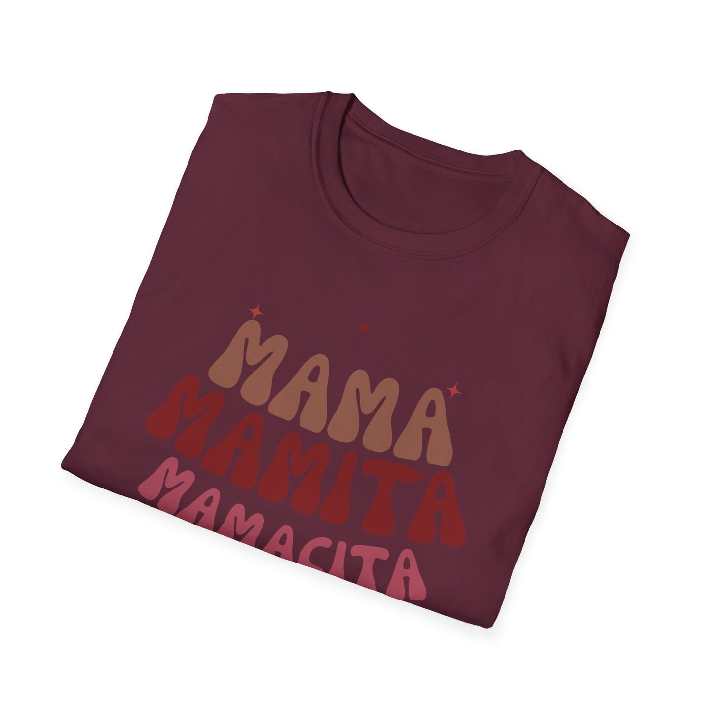 Mama, Mamita, Mamacita ✨ Tee