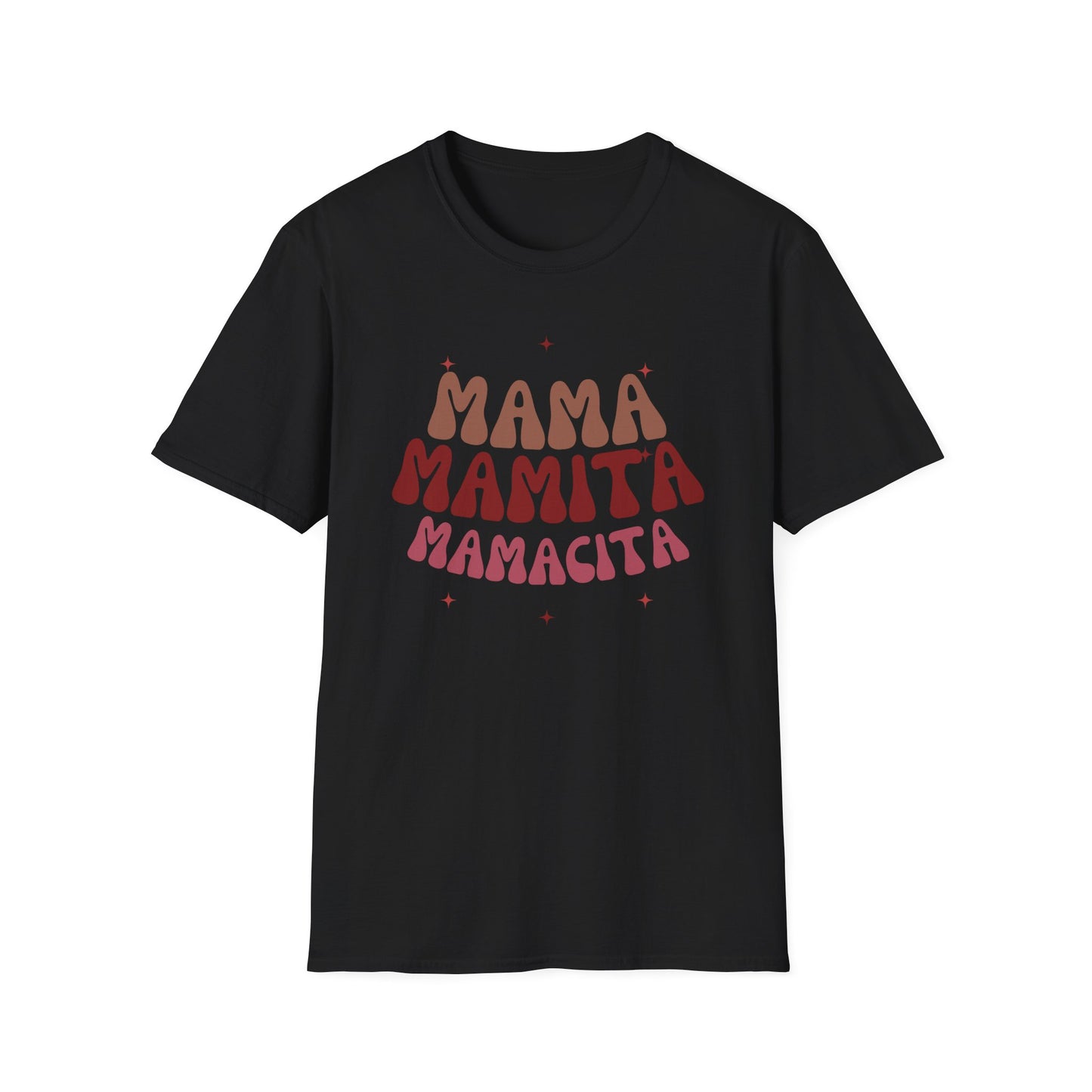 Mama, Mamita, Mamacita ✨ Tee