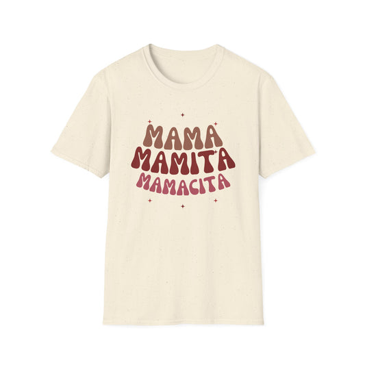Mama, Mamita, Mamacita ✨ Tee