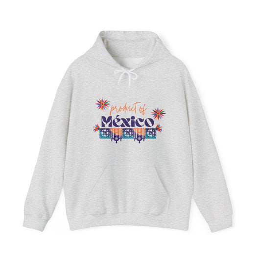 Product of México Hoodie – Cultura & Color Edition