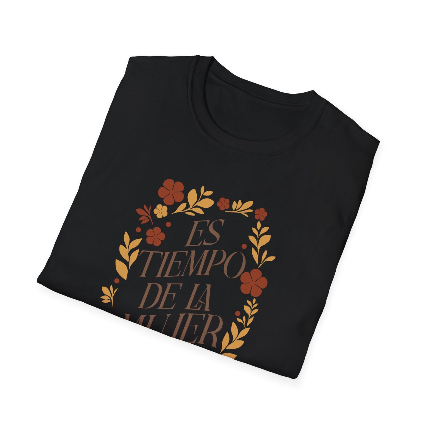 “Es Tiempo De La Mujer” Empowerment Tee