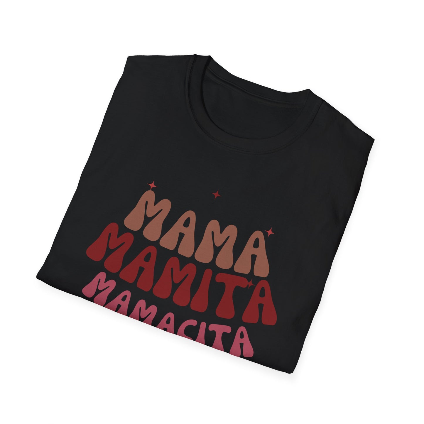 Mama, Mamita, Mamacita ✨ Tee