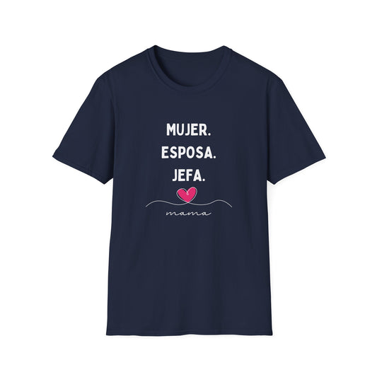 Mujer. Esposa. Jefa. Mamá Tee – She Does It All