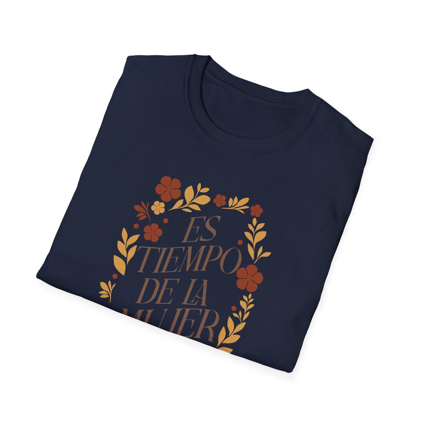 “Es Tiempo De La Mujer” Empowerment Tee